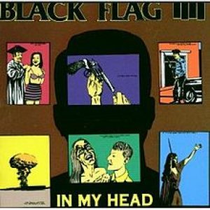 Black Flag - In My Head cover art