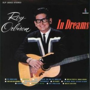 Roy Orbison - In Dreams cover art