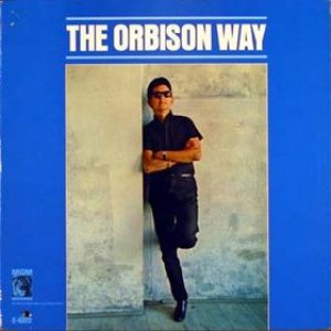 Roy Orbison - The Orbison Way cover art