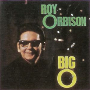 Roy Orbison - The Big O cover art
