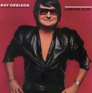 Roy Orbison - Laminar Flow cover art