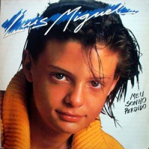 Luis Miguel - Meu Sonho Perdido cover art