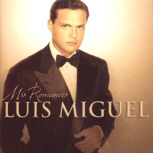 Luis Miguel - Mis Romances cover art