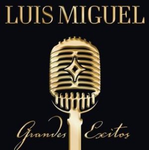 Luis Miguel - Grandes éxitos cover art