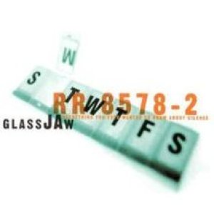 Glassjaw - Everything You Ever Wanted to Know About Silence cover art