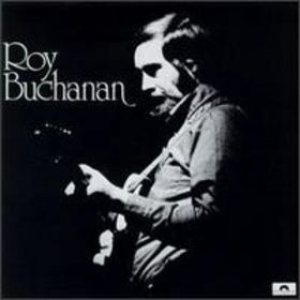 Roy Buchanan - Roy Buchanan cover art