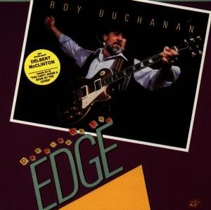 Roy Buchanan - Dancing on the Edge cover art