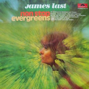 James Last - Non Stop Evergreens cover art James Last - Non Stop Evergreens cover art