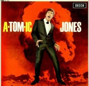 Tom Jones - A-Tom-ic Jones cover art