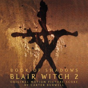 Carter Burwell - Book of Shadows: Blair Witch 2 cover art