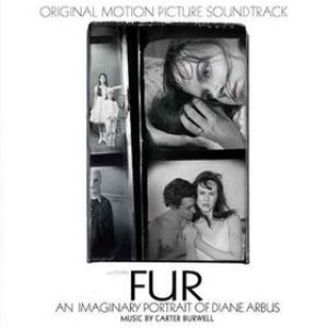 Carter Burwell - Fur: an Imaginary Portrait of Diane Arbus cover art
