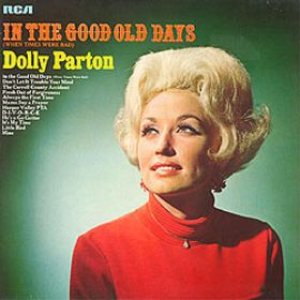 Dolly Parton - In the Good Old Days (When Times Were Bad) cover art