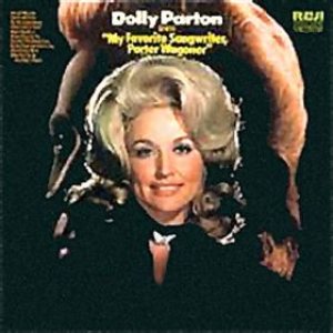 Dolly Parton - My Favorite Songwriter, Porter Wagoner cover art