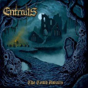 Entrails - The Tomb Awaits cover art