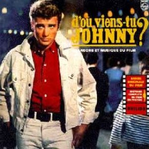 Johnny Hallyday - D'où viens-tu Johnny? cover art