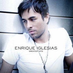 Enrique Iglesias - Greatest Hits cover art