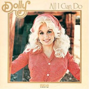 Dolly Parton - All I Can Do cover art