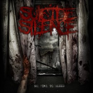 Suicide Silence - No Time to Bleed cover art