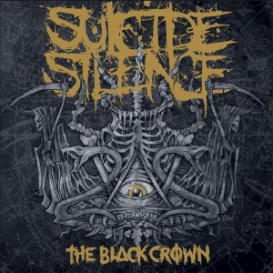 Suicide Silence - The Black Crown cover art