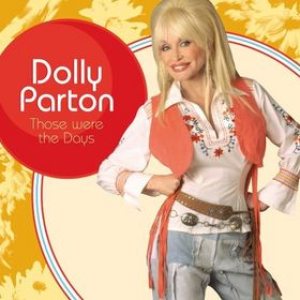 Dolly Parton - Those Were the Days cover art