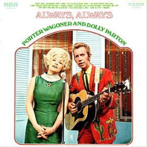 Porter Wagoner / Dolly Parton - Always, Always cover art