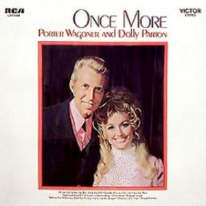Porter Wagoner / Dolly Parton - Once More cover art