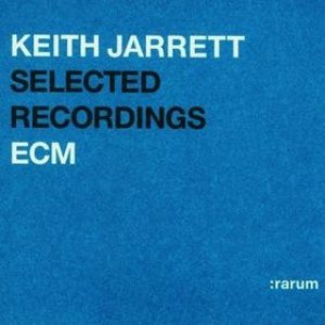 Keith Jarrett - Selected Recordings (:rarum I) cover art