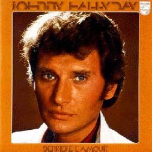 Johnny Hallyday - Derrière l'amour cover art