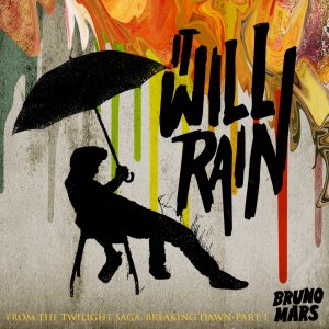 Bruno Mars - It Will Rain cover art