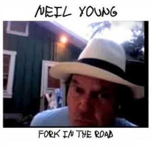 Neil Young - Fork in the Road cover art