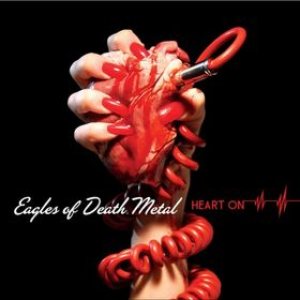 Eagles of Death Metal - Heart On cover art