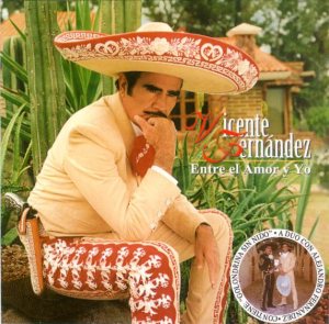 Vicente Fernández - Entre El Amor Y Yo cover art