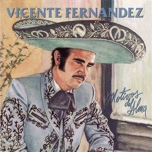 Vicente Fernández - Motivos Del Alma cover art