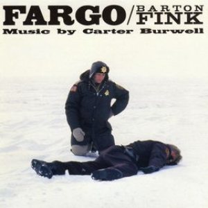 Carter Burwell - Fargo / Barton Fink cover art
