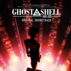 Kenji Kawai - Ghost in the Shell 2.0 cover art