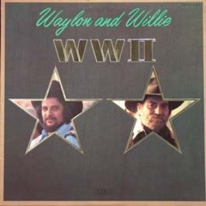 Waylon Jennings / Willie Nelson - WW II cover art