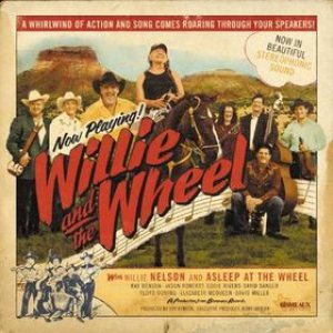 Willie Nelson - Willie and the Wheel cover art