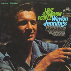 Waylon Jennings - Love of the Common People cover art