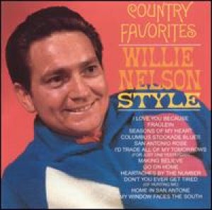 Willie Nelson - Country Favorites - Willie Nelson Style cover art