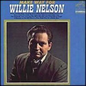Willie Nelson - Make Way for Willie Nelson cover art