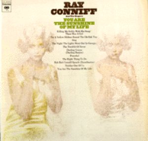 Ray Conniff - You Are the Sunshine of My Life cover art Ray Conniff - You Are the Sunshine of My Life cover art