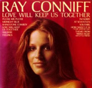 Ray Conniff - Love Will Keep Us Together cover art