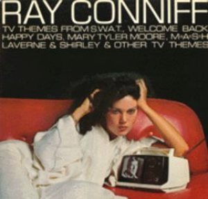 Ray Conniff - Theme From S.W.A.T. and Other TV Themes cover art