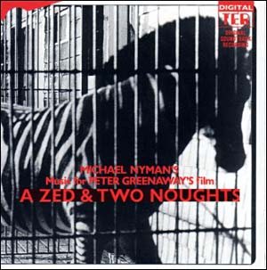 Michael Nyman - A Zed & Two Noughts cover art