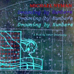Michael Nyman - Drowning by Numbers cover art