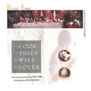 Michael Nyman - The Cook, the Thief, His Wife & Her Lover cover art