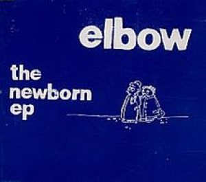 Elbow - The Newborn cover art