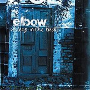 Elbow - Asleep in the Back cover art