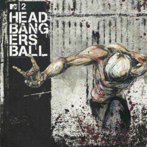 Various Artists - MTV2 Headbangers Ball cover art
