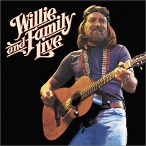 Willie Nelson - Willie and Family Live cover art